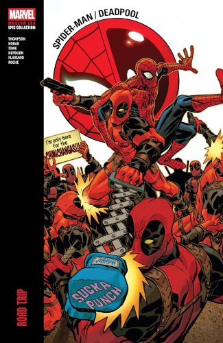 کتاب Spider-Man/Deadpool Modern Era Epic Collection: Road Trip (Spider-Man/Deadpool (2016-2019)) [انگلیسی]
