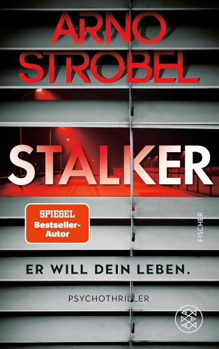 کتاب Stalker – Er will dein Leben.: Psychothriller | Limitierte Silber-Metallic Folie in der ersten Auflage (German Edition) [آلمانی]