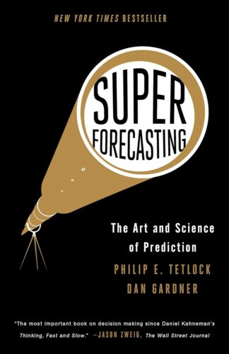 کتاب Superforecasting: The Art and Science of Prediction [انگلیسی]