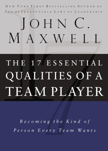 کتاب The 17 Essential Qualities of a Team Player: Becoming the Kind of Person Every Team Wants [انگلیسی]