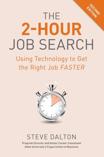 کتاب The 2-Hour Job Search, Second Edition: Using Technology to Get the Right Job Faster [انگلیسی]