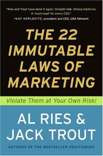 کتاب The 22 Immutable Laws of Marketing: Exposed and Explained by the World’s Two [انگلیسی]