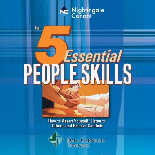 کتاب The 5 Essential People Skills: How to Assert Yourself, Listen to Others, and Resolve Conflicts [انگلیسی]