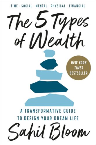 کتاب The 5 Types of Wealth: A Transformative Guide to Design Your Dream Life [انگلیسی]