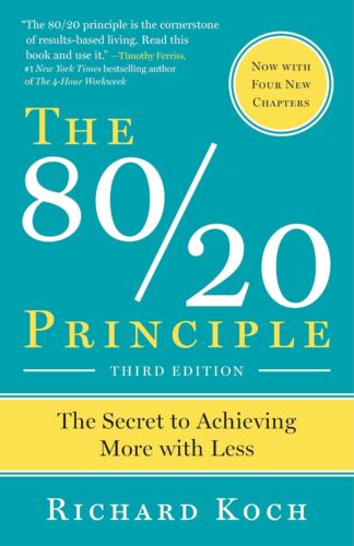 کتاب The 80/20 Principle, Third Edition: The Secret to Achieving More with Less [انگلیسی]