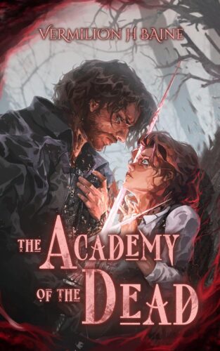 کتاب The Academy of the Dead: A Standalone Gothic Romance (Haunted Creatures, Haunted Places) [انگلیسی]