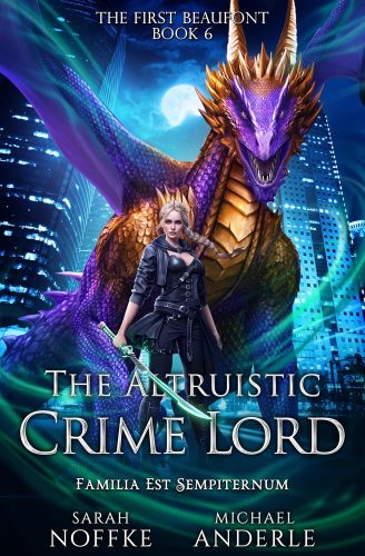کتاب The Altruistic Crime Lord (The First Beaufont Book 6) [انگلیسی]