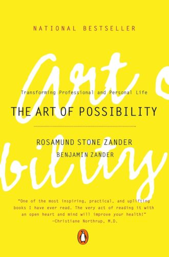 کتاب The Art of Possibility: Transforming Professional and Personal Life [انگلیسی]
