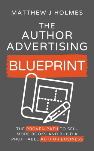کتاب The Author Advertising Blueprint: The Proven Path To Sell More Books And Build A Profitable Author Business [انگلیسی]