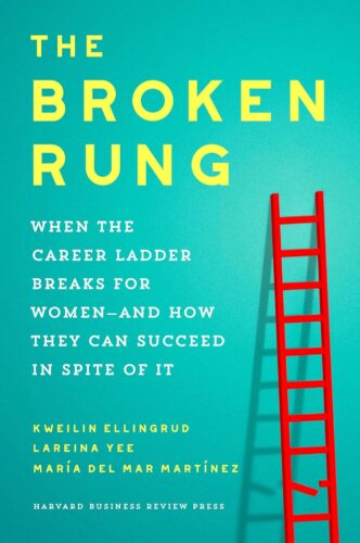 کتاب The Broken Rung: When the Career Ladder Breaks for Women–and How They Can Succeed in Spite of It [انگلیسی]