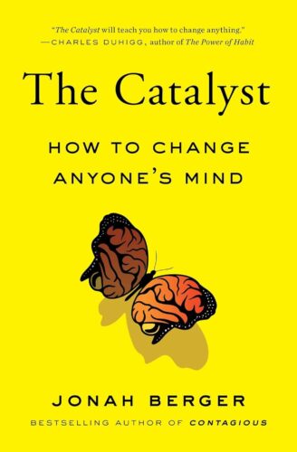 کتاب The Catalyst: How to Change Anyone’s Mind [انگلیسی]