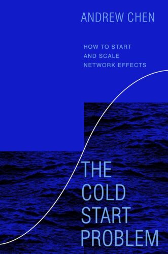 کتاب The Cold Start Problem: How to Start and Scale Network Effects [انگلیسی]