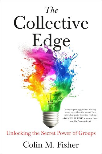 کتاب The Collective Edge: Unlocking the Secret Power of Groups [انگلیسی]