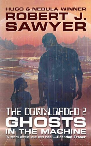 کتاب The Downloaded 2: Ghosts in the Machine [انگلیسی]