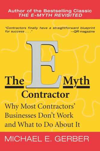 کتاب The E-Myth Contractor: Why Most Contractors’ Businesses Don’t Work and What to Do About It [انگلیسی]
