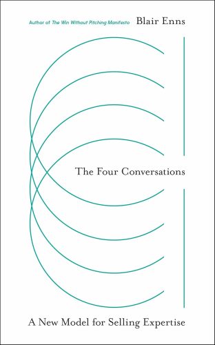 کتاب The Four Conversations: A New Model for Selling Expertise [انگلیسی]