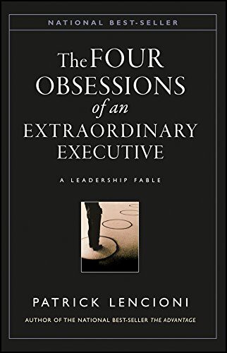 کتاب The Four Obsessions of an Extraordinary Executive: A Leadership Fable (J-B Lencioni Series Book 31) [انگلیسی]