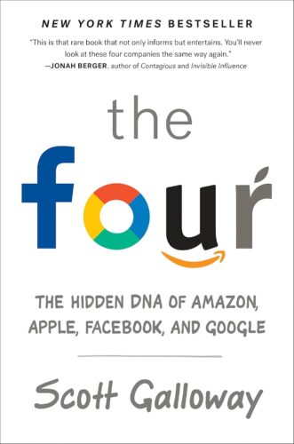 کتاب The Four: The Hidden DNA of Amazon, Apple, Facebook, and Google [انگلیسی]