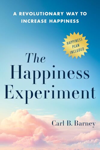 کتاب The Happiness Experiment: A Revolutionary Way to Increase Happiness [انگلیسی]