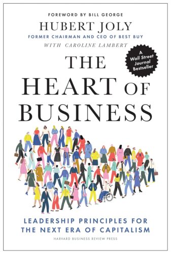 کتاب The Heart of Business: Leadership Principles for the Next Era of Capitalism [انگلیسی]