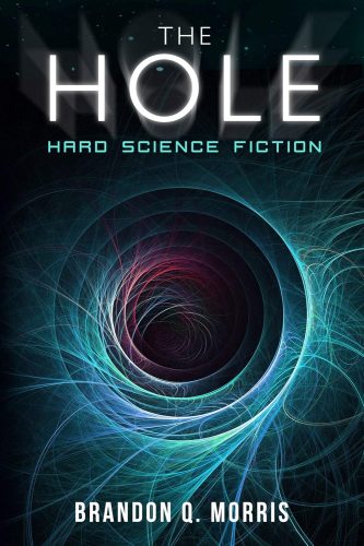 کتاب The Hole: Hard Science Fiction (Solar System Series Book 1) [آلمانی]