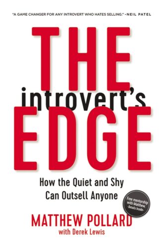 کتاب The Introvert’s Edge: How the Quiet and Shy Can Outsell Anyone (The Introvert’s Edge Series) [انگلیسی]