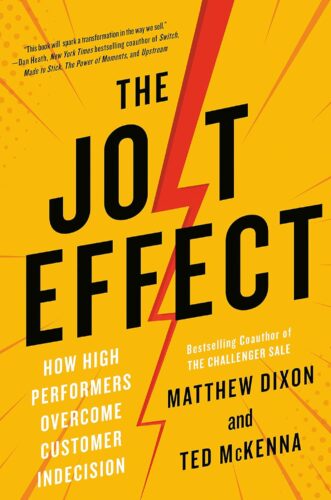 کتاب The JOLT Effect: How High Performers Overcome Customer Indecision [انگلیسی]