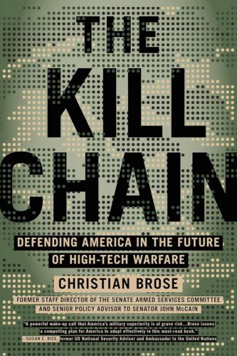 کتاب The Kill Chain: Defending America in the Future of High-Tech Warfare [انگلیسی]
