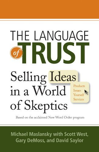 کتاب The Language of Trust: Selling Ideas in a World of Skeptics [انگلیسی]