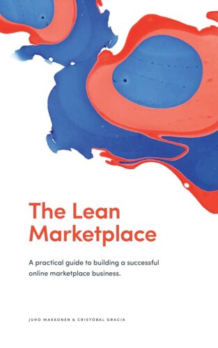 کتاب The Lean Marketplace: A Practical Guide to Building a Successful Online Marketplace Business [انگلیسی]