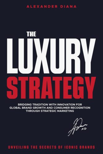 کتاب The Luxury Strategy: Unveiling the Secrets of Iconic Brands [انگلیسی]