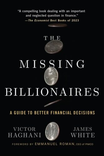 کتاب The Missing Billionaires: A Guide to Better Financial Decisions [انگلیسی]