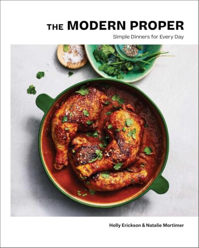 کتاب The Modern Proper: Simple Dinners for Every Day (A Cookbook) [انگلیسی]