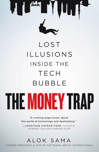کتاب The Money Trap: Lost Illusions Inside the Tech Bubble [انگلیسی]