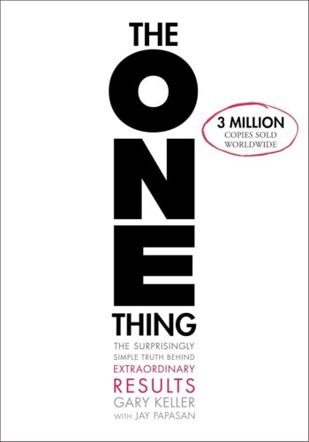 کتاب The ONE Thing: The Surprisingly Simple Truth About Extraordinary Results [انگلیسی]