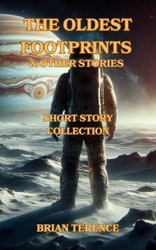 کتاب The Oldest Footprints And Other Stories: Science Fiction Short Story Collection [انگلیسی]