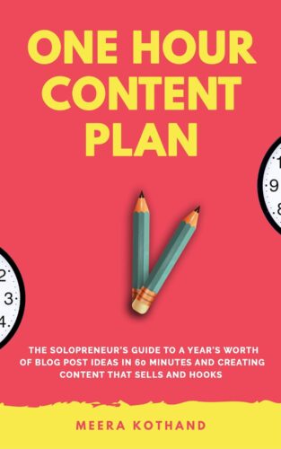 کتاب The One Hour Content Plan: The Solopreneur’s Guide to a Year’s Worth of Blog Post Ideas in 60 Minutes and Creating Content That Hooks and Sells [انگلیسی]