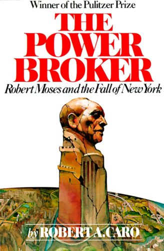 کتاب The Power Broker: Robert Moses and the Fall of New York [انگلیسی]