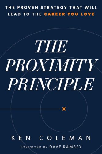 کتاب The Proximity Principle: The Proven Strategy That Will Lead to a Career You Love [انگلیسی]