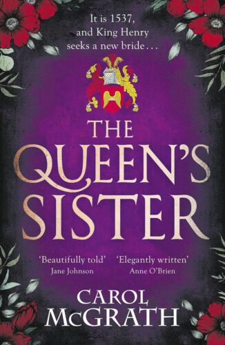 کتاب The Queen’s Sister: A vivid and imaginative historical novel of a life among the wives of King Henry VIII [انگلیسی]
