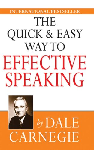 کتاب The Quick and Easy Way to Effective Speaking [انگلیسی]