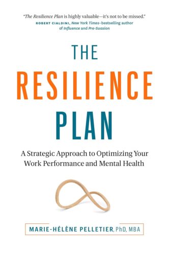 کتاب The Resilience Plan: A Strategic Approach to Optimizing Your Work Performance and Mental Health [انگلیسی]