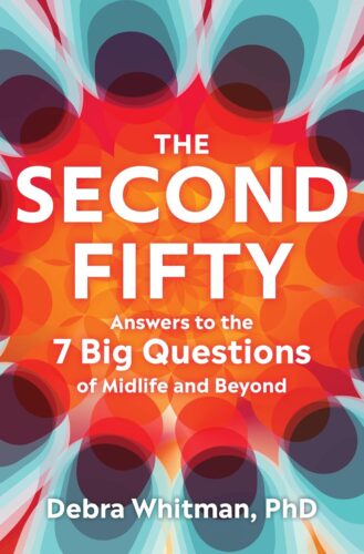 کتاب The Second Fifty: Answers to the 7 Big Questions of Midlife and Beyond [انگلیسی]