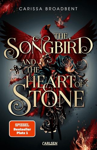 کتاب The Songbird and the Heart of Stone (Crowns of Nyaxia 3): Dramatische Romantasy über Liebe und Verrat zwischen Sterblichen und Göttern (German Edition) [آلمانی]