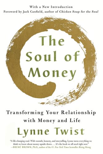 کتاب The Soul of Money: Transforming Your Relationship with Money and Life [انگلیسی]