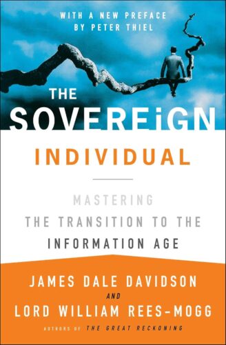 کتاب The Sovereign Individual: Mastering the Transition to the Information Age [انگلیسی]