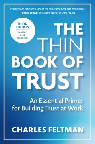 کتاب The Thin Book of Trust, Third Edition: An Essential Primer for Building Trust at Work [انگلیسی]