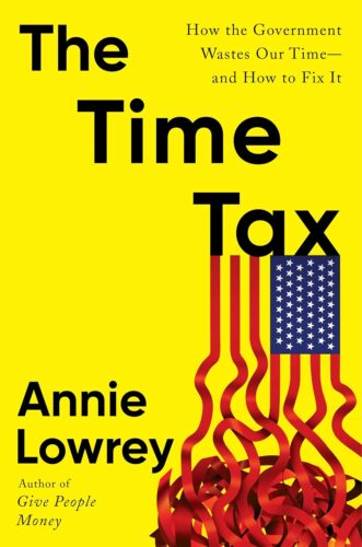 کتاب The Time Tax: How the Government Wastes Our Time—and How to Fix It [انگلیسی]