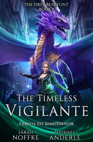 کتاب The Timeless Vigilante (The First Beaufont Book 1) [انگلیسی]