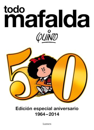 کتاب Todo Mafalda. Edición definitiva (Spanish Edition) [اسپانیایی]